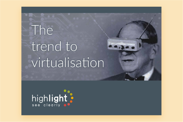The-trend-to-virtualisation