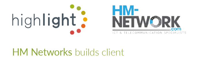 HM Networks builds client relationships with Highlight – Highlight case study