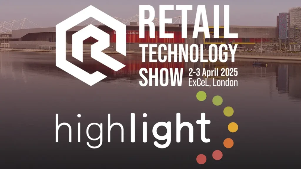 Logos for Retail Technology Show 2025 and the Highlight Service Observability Platform overlaid on a picture of London Excel